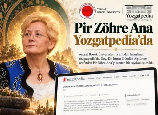 Pir Zöhre Ana, Yozgat Bozok Üniversitesi Yozgatpedia’da Yerini Aldı Zöhre Ana Yozgat Bozok Üniversitesi Yozgatpedia